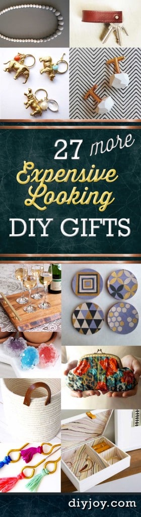 27 MORE Expensive Looking DIY Gifts. Crafts and DIY Gift Ideas for Him, for Her, for Family and Friends. Perfect for Birthday, Christmas, Mom and Dad. http://diyjoy.com/homemade-diy-gifts-pinterest