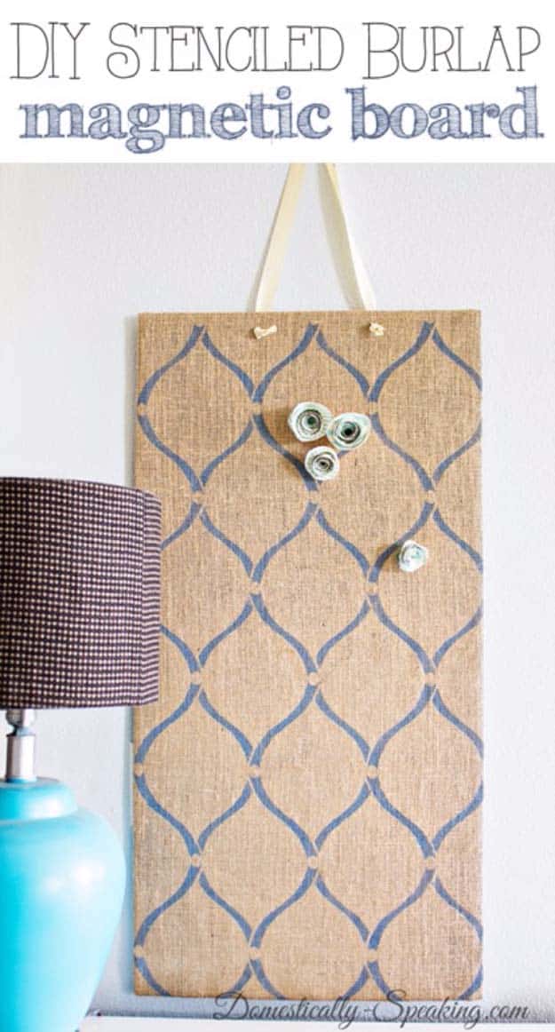 DIY Projects with Burlap and Creative Burlap Crafts for Home Decor, Gifts and More | Stenciled Burlap Magnetic Boards 