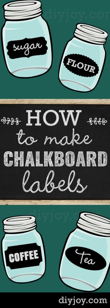 Chalk Paint Ideas - How To Make Chalkboard Labels for Mason Jars and Other Home Decor Projects. Make Cute Chalk Labels for Your Stuff!  http://diyjoy.com/how-to-make-chalkboard-labels-mason-jars
