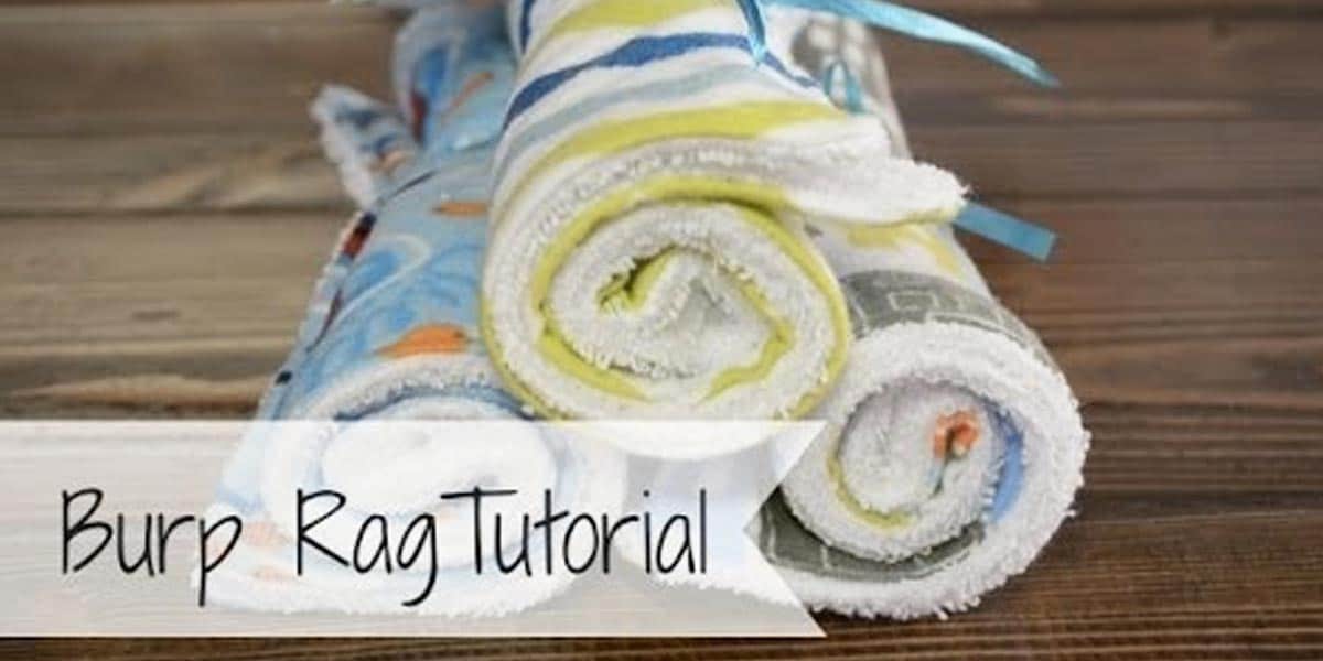 DIY Ideas for Newborn - Best Burp Rags - Do It Yourself Projects for the New Baby Boy or Girl - Nursery and Room Decor, Gear and Products, Safety Ideas and Other Practical Items Make Great DIY Baby Gifts 