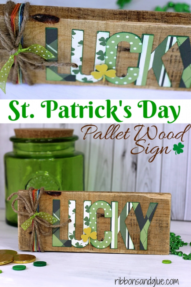DIY St Patricks Day Ideas - Lucky Pallet Sign - Food and Best Recipes, Decorations and Home Decor, Party Ideas - Cupcakes, Drinks, Festive St Patrick Day Parties With these Easy, Quick and Cool Crafts and DIY Projects http://diyjoy.com/st-patricks-day-ideas