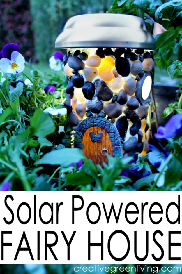 DIY Solar Powered Projects - Solar Powered Fairy House - Easy Solar Crafts and DYI Ideas for Making Solar Power Things You Can Use To Save Energy - Step by Step Tutorials for Making Things Without Batteries - DIY Projects and Crafts for Men and Women 