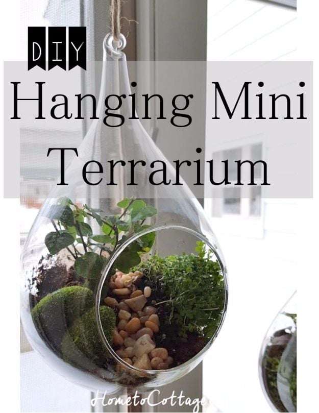 DIY Terrarium Ideas - Hanging Terrarium - Cool Terrariums and Crafts With Mason Jars, Succulents, Wood, Geometric Designs and Reptile, Acquarium - Easy DIY Terrariums for Adults and Kids To Make at Home 