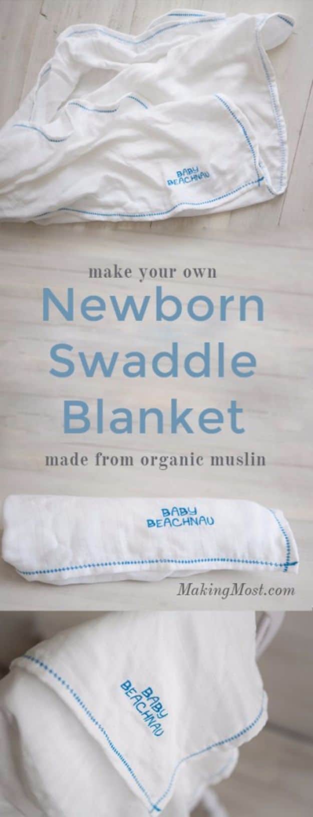 DIY Ideas for Newborn - Newborn Swaddle Blanket - Do It Yourself Projects for the New Baby Boy or Girl - Nursery and Room Decor, Gear and Products, Safety Ideas and Other Practical Items Make Great DIY Baby Gifts 