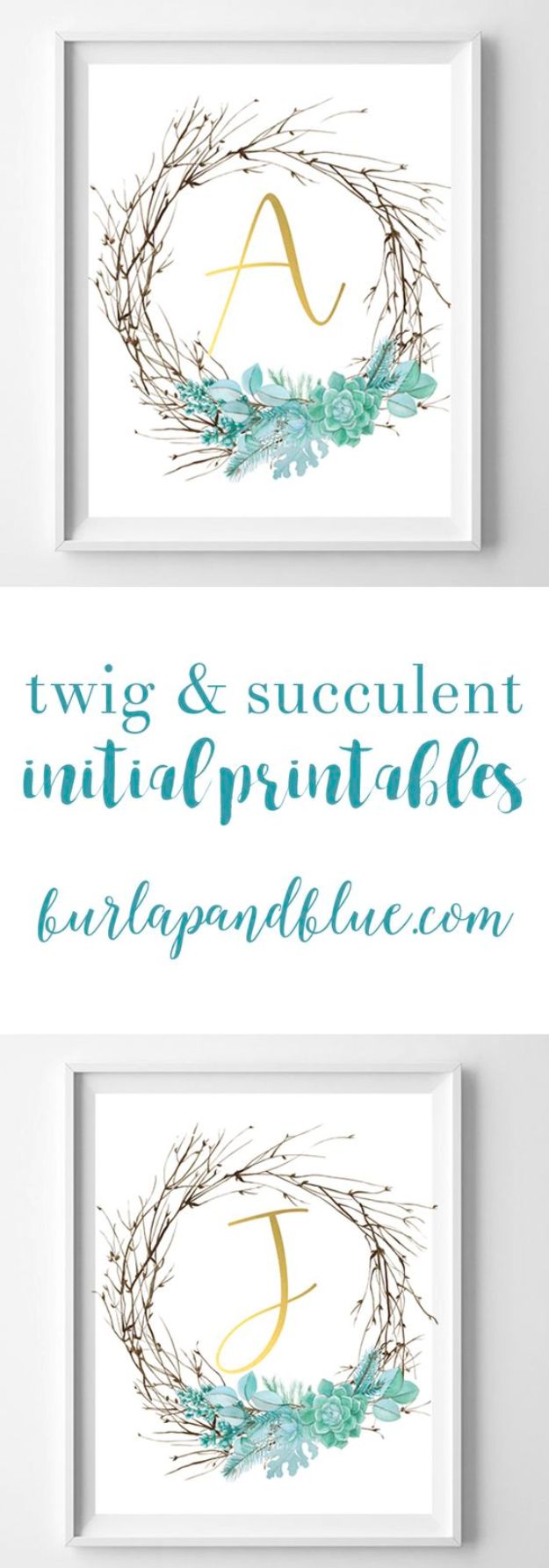 Free Printables For Your Walls - Twig And Succulent Initials Free Printables - Best Free Prints for Wall Art and Picture to Print for Home and Bedroom Decor - Ideas for the Home, Organization - Quotes for Bedroom and Kitchens, Vintage Bathroom Pictures - Downloadable Printable for Kids - DIY and Crafts by DIY JOY 