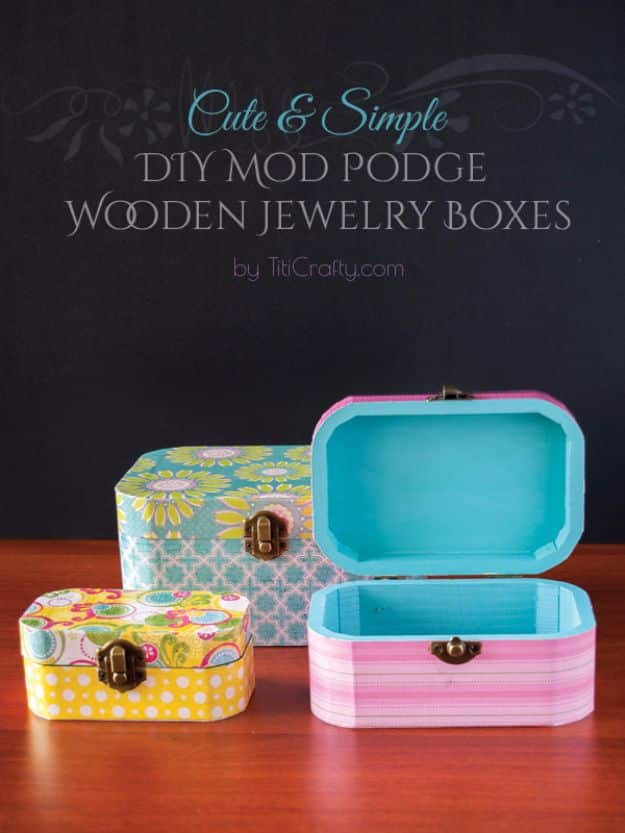 DIY Jewelry Ideas - DIY Mod Podge Wooden Jewelry Boxes - How To Make the Coolest Jewelry Ideas For Kids and Teens - Homemade Wooden and Plastic Jewelry Box Plans - Easy Cardboard Gift Ideas - Cheap Wall Makeover and Organizer Projects With Drawers Men http://diyjoy.com/diy-jewelry-boxes-storage