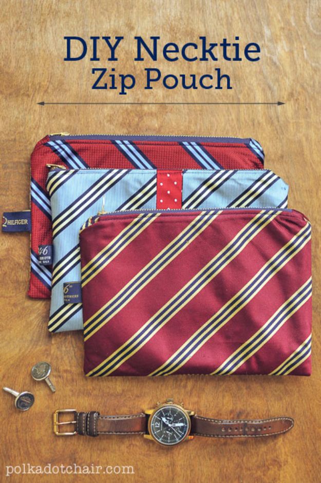 DIY Valentines Day Gifts for Him - DIY Necktie Zip Pouch - Cool and Easy Things To Make for Your Husband, Boyfriend, Fiance - Creative and Cheap Do It Yourself Projects to Give Your Man - Ideas Guys Love These Ideas for Car, Yard, Home and Garage - Make, Don't Buy Your Valentine 