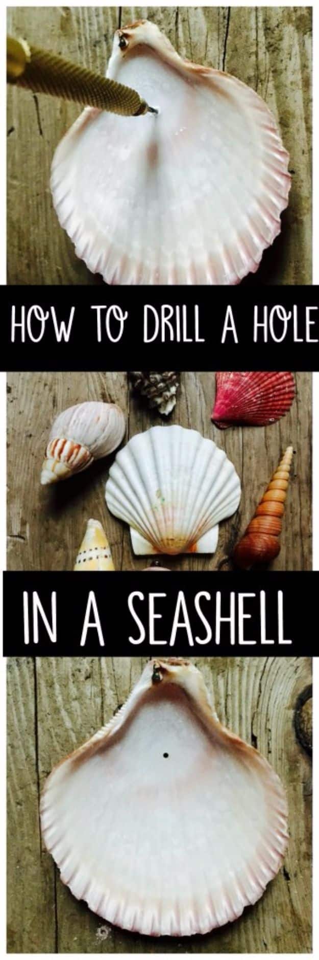 DIY Ideas With Sea Shells - Drill A Hole In A Seashell - Best Cute Sea Shell Crafts for Adults and Kids - Easy Beach House Decor Ideas With Sand and Large Shell Art - Wall Decor and Home, Bedroom and Bath - Cheap DIY Projects Make Awesome Homemade Gifts http://diyjoy.com/diy-ideas-sea-shells