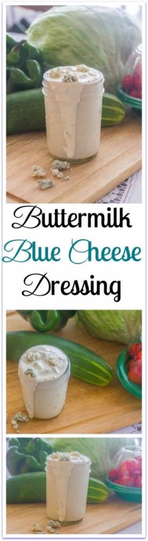 Salad Dressing Recipes - Buttermilk Blue Cheese Dressing - Healthy, Low Calorie and Easy Recipes for Creamy Homeade Dressings - How To Make Vinaigrette, Mango, Greek, Paleo, Balsamic, Ranch, and Italian Copycat Dressings 