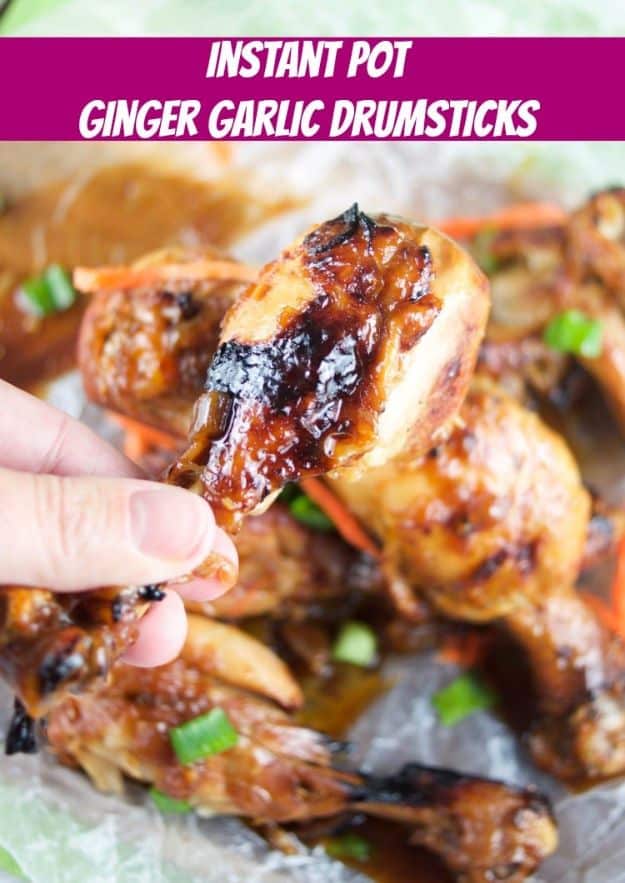 Instant Pot Recipes - Instant Pot Ginger Garlic Drumsticks - Easy Healthy Family Recipe Ideas for Instant Pot - Chicken, Brisket, Beef, Paleo, Low Carb, Vegetarian, Pork, Keto and Vegan - Pressure Cooking and Pressure Cooker Foods - Breakfast, Lunch and Dinner Ideas work With Weight Watchers and Whole 30 Diets http://diyjoy.com/instant-pot-recipes