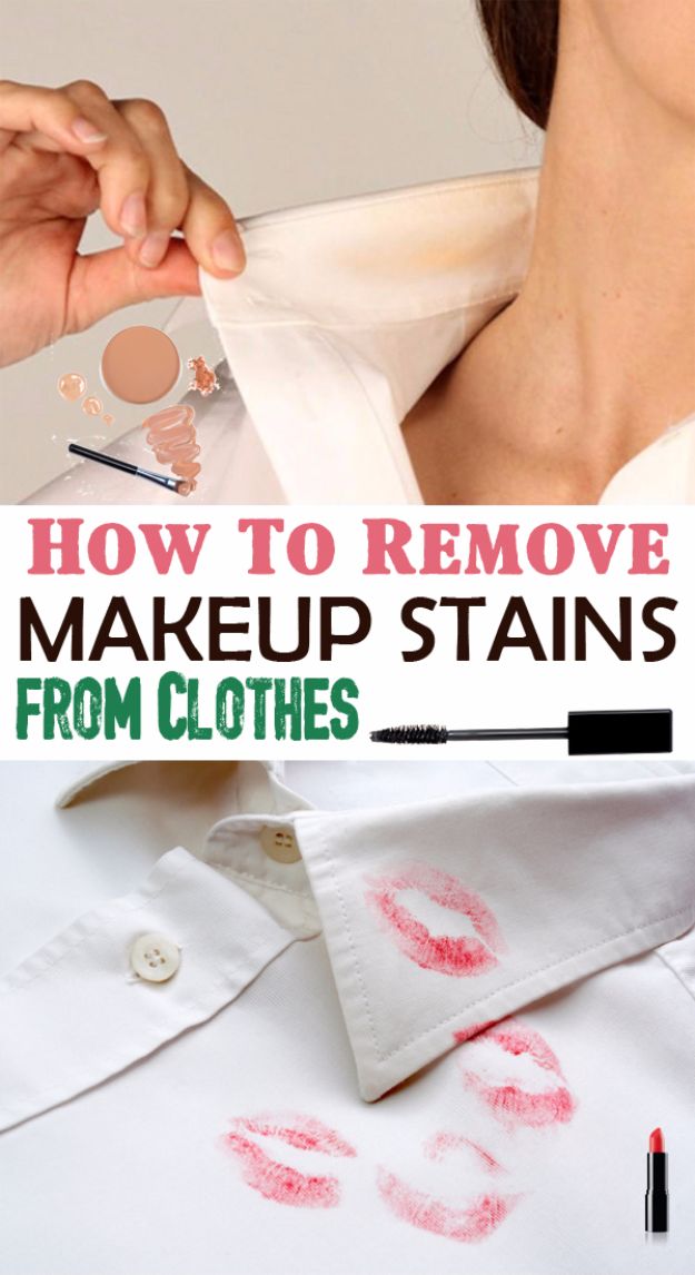 Clothes Hacks - Remove Makeup Stains From Clothes - DIY Fashion Ideas For Women and For Every Girl - Easy No Sew Hacks for Men's Shirts - Washing Machines Tips For Teens - How To Make Jeans For Fat People - Storage Tips and Videos for Room Decor http://diyjoy.com/diy-clothes-hacks