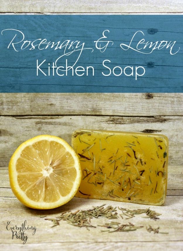DIY Soap Recipes - Rosemary Lemon Kitchen Soap - Melt and Pour, Homemade Recipe Without Lye - Natural Soap crafts for Kids - Shea Butter, Essential Oils, Easy Ides With 3 Ingredients - soap recipes with step by step tutorials #soap #diygifts