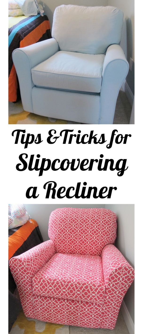 DIY Slipcovers - Slipcovering a Recliner - Do It Yourself Slip Covers For Furniture - No Sew Ideas, Easy Fabrics Four Couch and Sofa Cover - Chair Projects and Ideas, How To Make a Slip cover with step by step tutorial and instructions - Cool DIY Home and Living Room Decor #slipcovers #diydecor