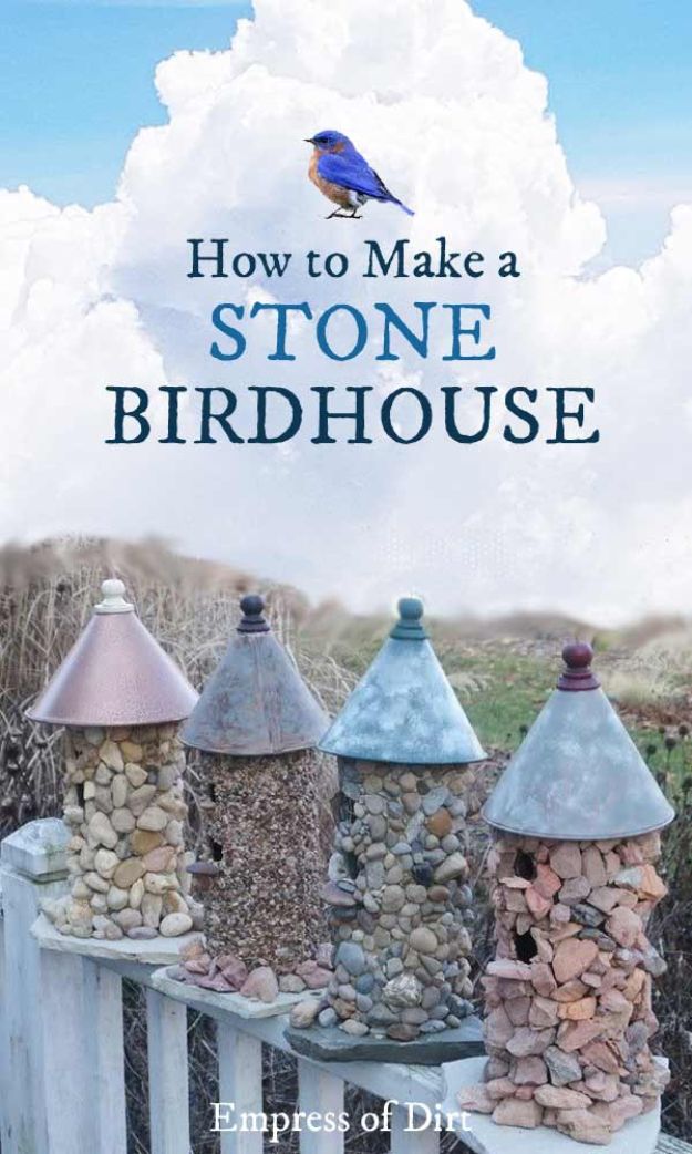 DIY Bird Houses - Stone Birdhouse - Easy Bird House Ideas for Kids and Adult To Make - Free Plans and Tutorials for Wooden, Simple, Upcyle Designs, Recycle Plastic and Creative Ways To Make Rustic Outdoor Decor and a Home for the Birds - Fun Projects for Your Backyard This Summer 