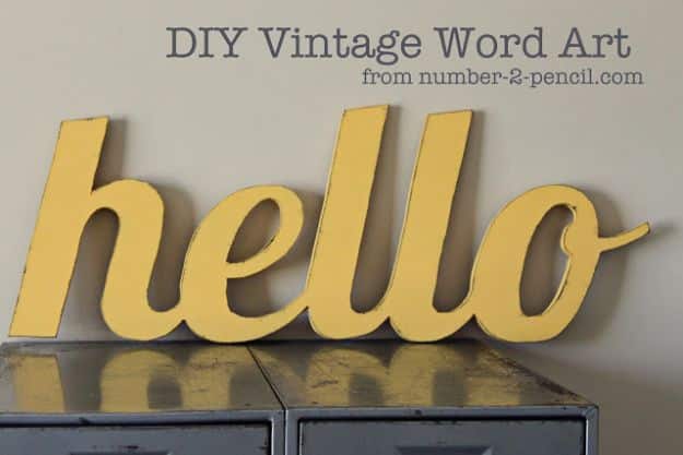 DIY Vintage Signs - DIY Vintage Word Art Sign - Rustic, Vintage Sign Projects to Make At Home - Creative Home Decor on a Budget and Cheap Crafts for Living Room, Bedroom and Kitchen - Paint Letters, Transfer to Wood, Aged Finishes and Fun Word Stencils and Easy Ideas for Farmhouse Wall Art http://diyjoy.com/diy-vintage-signs