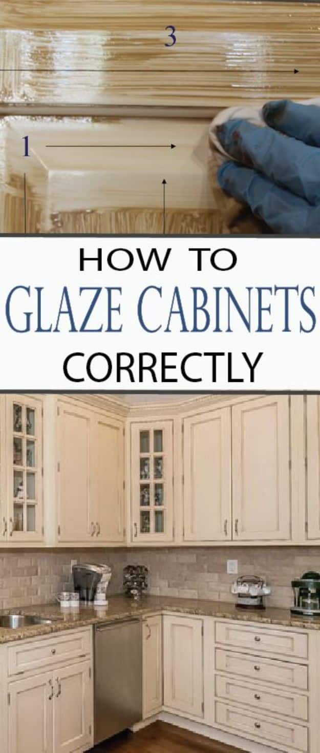 DIY Kitchen Cabinet Ideas - Glaze Cabinets Correctly - Makeover and Before and After - How To Build, Plan and Renovate Your Kitchen Cabinets - Painted, Cheap Refact, Free Plans, Rustic Decor, Farmhouse and Vintage Looks, Modern Design and Inexpensive Budget Friendly Projects 