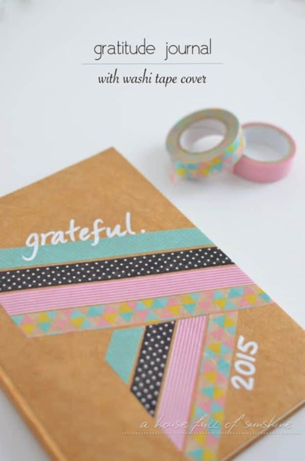 DIY Journals - Gratitude Journal With Washi Tape Cover - Ideas For Making A Handmade Journal - Cover Art Tutorial, Binding Tips, Easy Craft Ideas for Kids and For Teens - Step By Step Instructions for Making From Scratch, From An Old Book - Leather, Faux Marble, Paper, Monogram, Cute Do It Yourself Gift Idea 