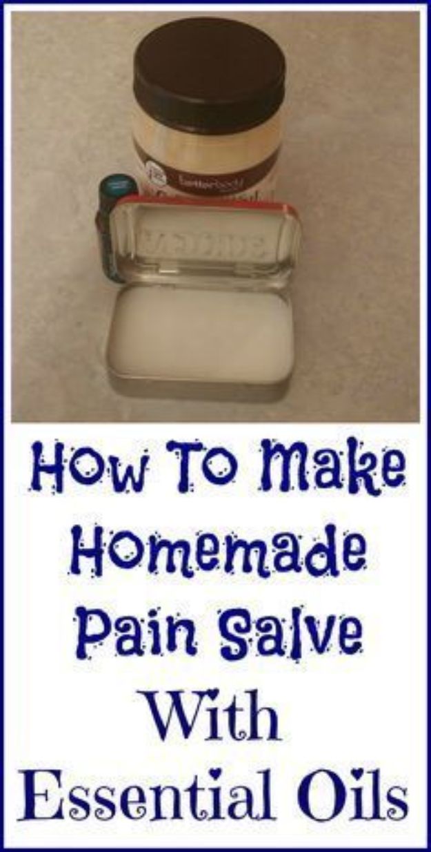 DIY Essential Oil Recipes and Ideas - Homemade Pain Salve - Cool Recipes, Crafts and Home Decor to Make With Essential Oil - Diffuser Projects, Roll On Prodicts for Skin - Recipe Tutorials for Cleaning, Colds, For Sleep, For Hair, For Paint, For Weight Loss #crafts #diy #essentialoils