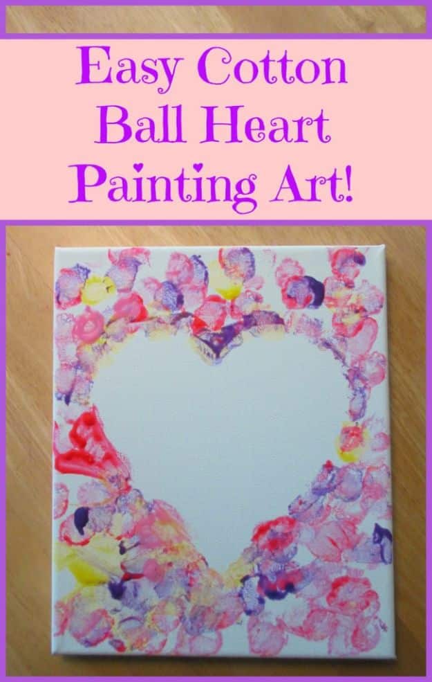 Crafts for Girls - Cotton Ball Heart Painting Crafts - Cute Crafts for Young Girls, Toddlers and School Children - Fun Paints to Make, Arts and Craft Ideas, Wall Art Projects, Colorful Alphabet and Glue Crafts, String Art, Painting Lessons, Cheap Project Tutorials and Inexpensive Things for Kids to Make at Home - Cute Room Decor and DIY Gifts #girlsgifts #girlscrafts #craftideas #girls