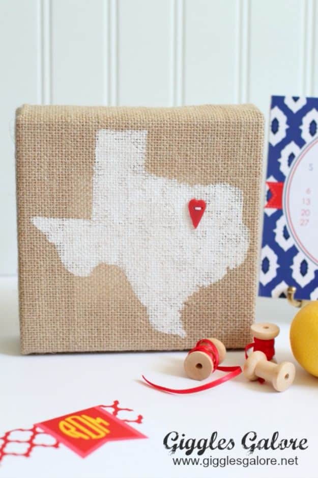 DIY Ideas For Everyone Who Loves Texas - Home State Burlap Canvas - Cute Lone Star State Crafts In The Shape of Texas - Best Texan Quotes, Sayings and Signs for Your Porch and Home - Easy Texas Themed Decorating Ideas - Country Crafts, Rustic Home Decor, String Art and Map Projects Shaped Like Texas - Decor for Living Room, Bedroom, Bathroom, Kitchen and Yard http://diyjoy.com/diy-ideas-Texas