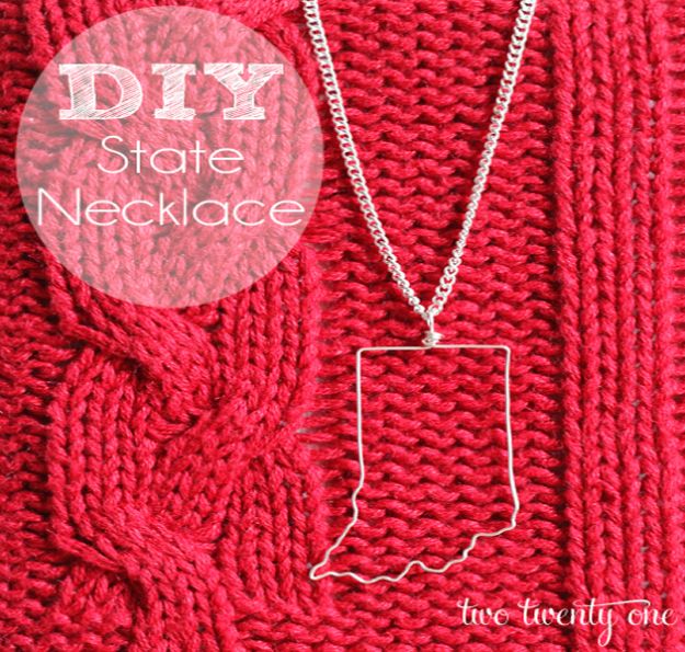 Cool State Crafts - How To Make A State Necklace - Easy Craft Projects To Show Your Love For Your Home State - Best DIY Ideas Using Maps, String Art Shaped Like States, Quotes, Sayings and Wall Art Ideas, Painted Canvases, Cute Pillows, Fun Gifts and DIY Decor Made Simple - Creative Decorating Ideas for Living Room, Kitchen, Bedroom, Bath and Porch http://diyjoy.com/cool-state-crafts