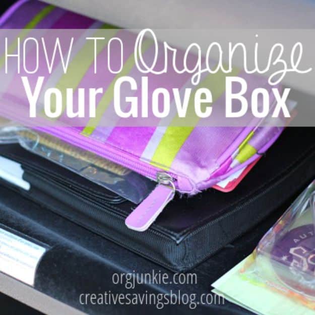 Car Organization Ideas - Organize Your Glove Box - DIY Tips and Tricks for Organizing Cars - Dollar Store Storage Projects for Mom, Kids and Teens - Keep Your Car, Truck or SUV Clean On A Road Trip With These solutions for interiors and Trunk, Front Seat - Do It Yourself Caddy and Easy, Cool Lifehacks #car #diycar #organizingideas