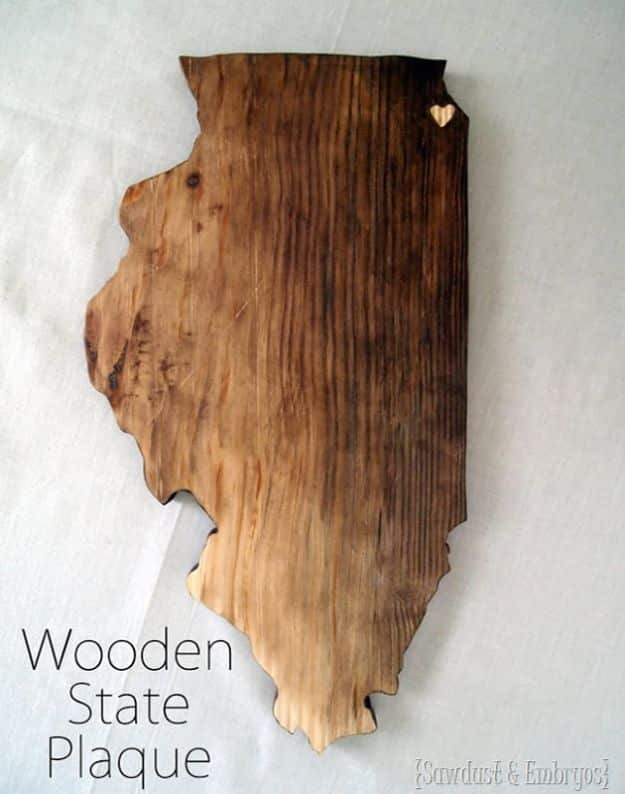 Cool State Crafts - Wooden State Plaque - Easy Craft Projects To Show Your Love For Your Home State - Best DIY Ideas Using Maps, String Art Shaped Like States, Quotes, Sayings and Wall Art Ideas, Painted Canvases, Cute Pillows, Fun Gifts and DIY Decor Made Simple - Creative Decorating Ideas for Living Room, Kitchen, Bedroom, Bath and Porch http://diyjoy.com/cool-state-crafts