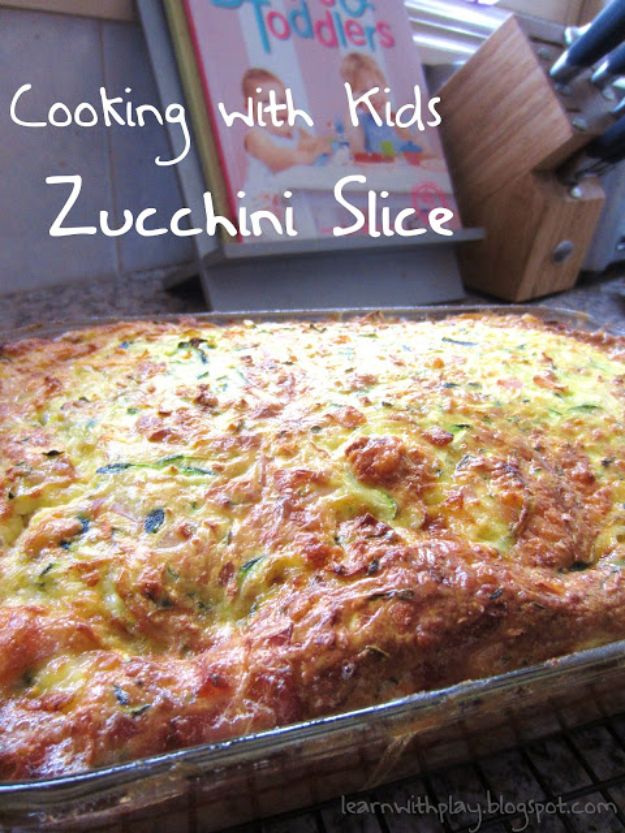 Best Recipes To Teach Your Kids To Cook - Zucchini Slice - Easy Ideas To Show Children How to Prepare Food - Kid Friendly Recipes That Boys and Girls Can Make Themselves - No Bake, 5 Minute Foods, Healthy Snacks, Salads, Dips, Roll Ups, Vegetables and Simple Desserts - Recipes To Learn How To Make Fun Food http://diyjoy.com/best-recipes-teach-kids-to-cook