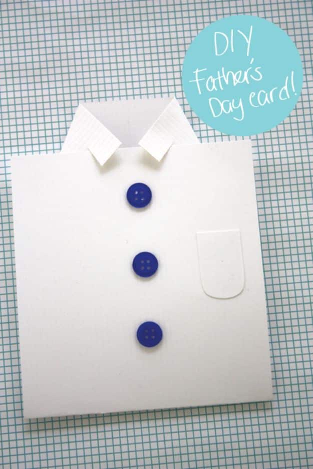 Best DIY Fathers Day Cards - DIY Shirt Father's Day Card - Easy Card Projects to Make for Dad - Cute and Quick Things To Make For Your Father - Paper, Cardboard, Gift Card, Cool Ideas for Kids and Teens To Make - Funny, Thoughtful, Homemade Cards for Him 