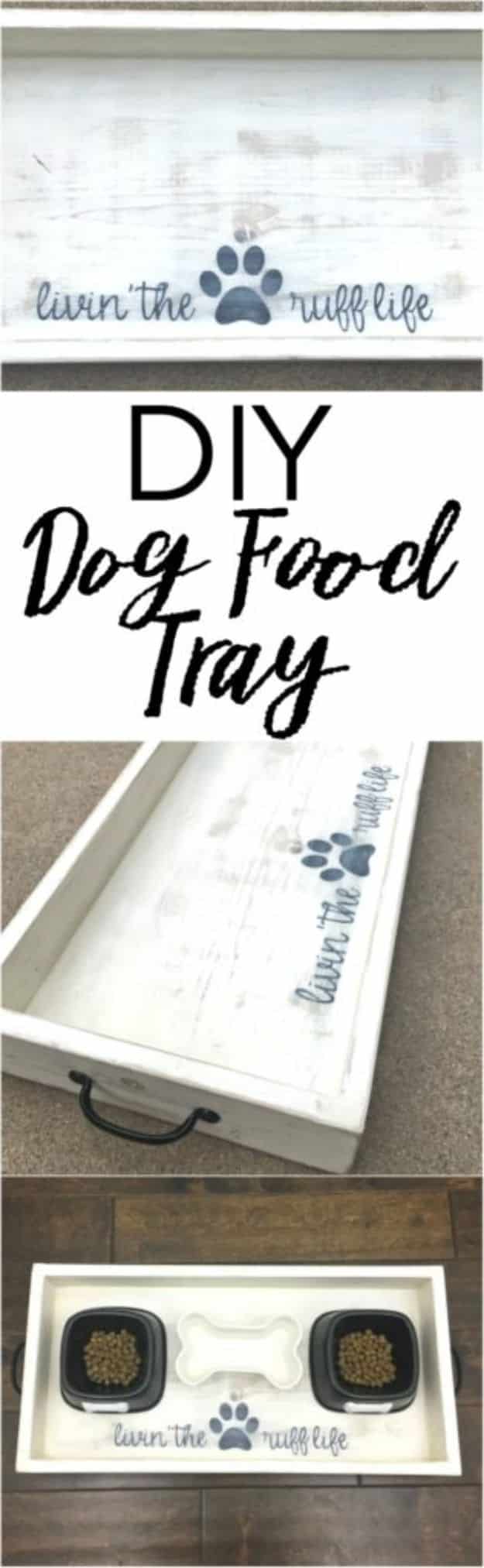 DIY Ideas With Dogs - Dog Food Wood Tray – DIY - Cute and Easy DIY Projects for Dog Lovers - Wall and Home Decor Projects, Things To Make and Sell on Etsy - Quick Gifts to Make for Friends Who Have Puppies and Doggies - Homemade No Sew Projects- Fun Jewelry, Cool Clothes and Accessories #dogs #crafts #diyideas