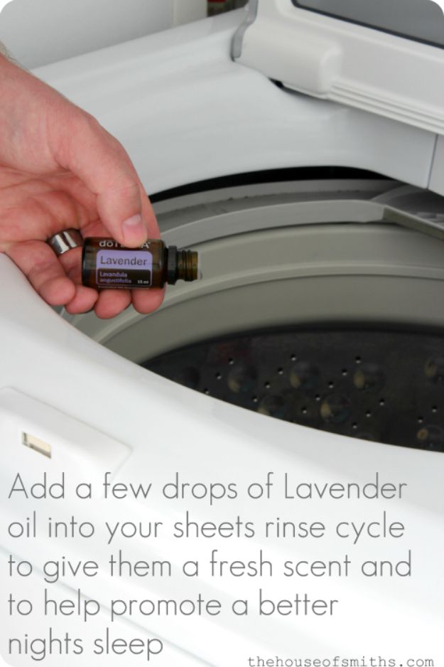 Laundry Hacks - Add Lavender Oil To Your Linens - Cool Tips for Busy Moms and Laundry Lifehacks - Laundry Room Organizing Ideas, Storage and Makeover - Folding, Drying, Cleaning and Stain Removal Tips for Clothes - How to Remove Stains, Paint, Ink and Smells - Whitening Tricks and Solutions - DIY Products and Recipes for Clothing Soaps 