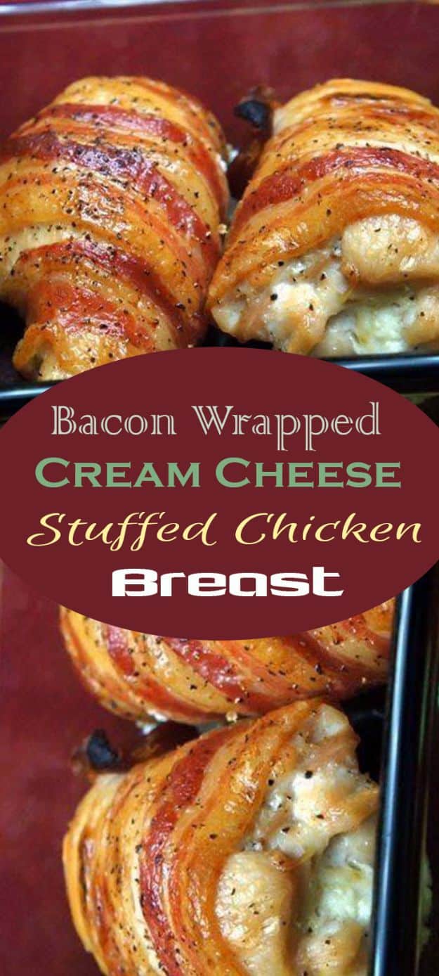 Chicken Breast Recipes - Bacon Wrapped Cream Cheese Stuffed Chicken Breast - Healthy, Easy Chicken Recipes for Dinner, Lunch, Parties and Quick Weeknight Meals - Boneless Chicken Breast Casserole Recipes, Oven Baked Ideas, Crockpot Chicken Breasts, Marinades for Grilled Foods, Salads, Shredded Chicken Tacos, Creamy Pasta, Keto and Low Carb, Mexican, Asian and Italian Food #chicken #recipes #healthy