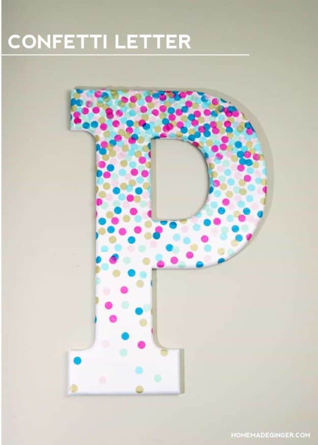DIY Home Decor On A Budget - DIY Confetti Letter Wall Decor - Cheap Home Decorations to Make From The Dollar Store and Dollar Tree - Inexpensive Budget Friendly Wall Art, Furniture, Table Accents, Rugs, Pillows, Bedding and Chairs - Candles, Crafts To Make for Your Bedroom, Pretty Signs and Art, Linens, Storage and Organizing Ideas for Apartments #diydecor #decoratingideas #cheaphomedecor