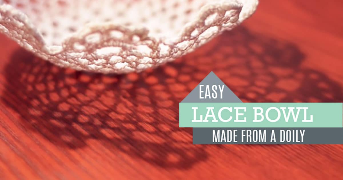 DIY Lace Bowl Tutorial – Cool DIY Decor Idea! | DIY Joy Projects and Crafts Ideas