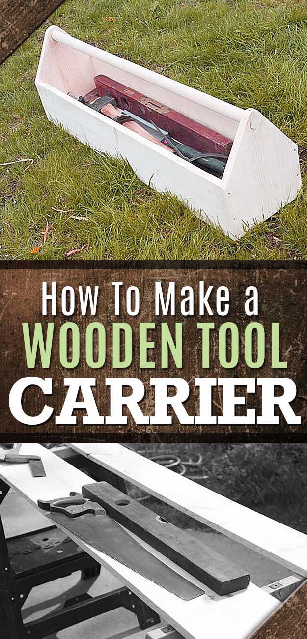 Awesome Crafts for Men and Manly DIY Project Ideas Guys Love - Fun Gifts, Manly Decor, Games and Gear. Tutorials for Creative Projects to Make This Weekend | How to Make a Wooden Tool Carrier #diy #craftsformen #guys #giftsformen