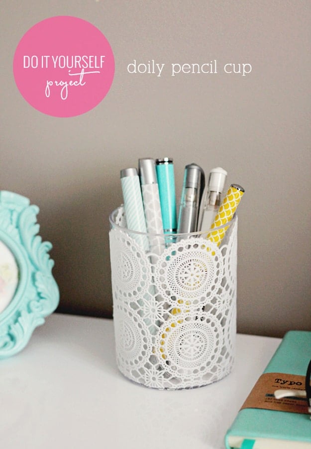 DIY Craft Room Ideas and Craft Room Organization Projects - Doily Pencil Cup - Cool Ideas for Do It Yourself Craft Storage - fabric, paper, pens, creative tools, crafts supplies and sewing notions 