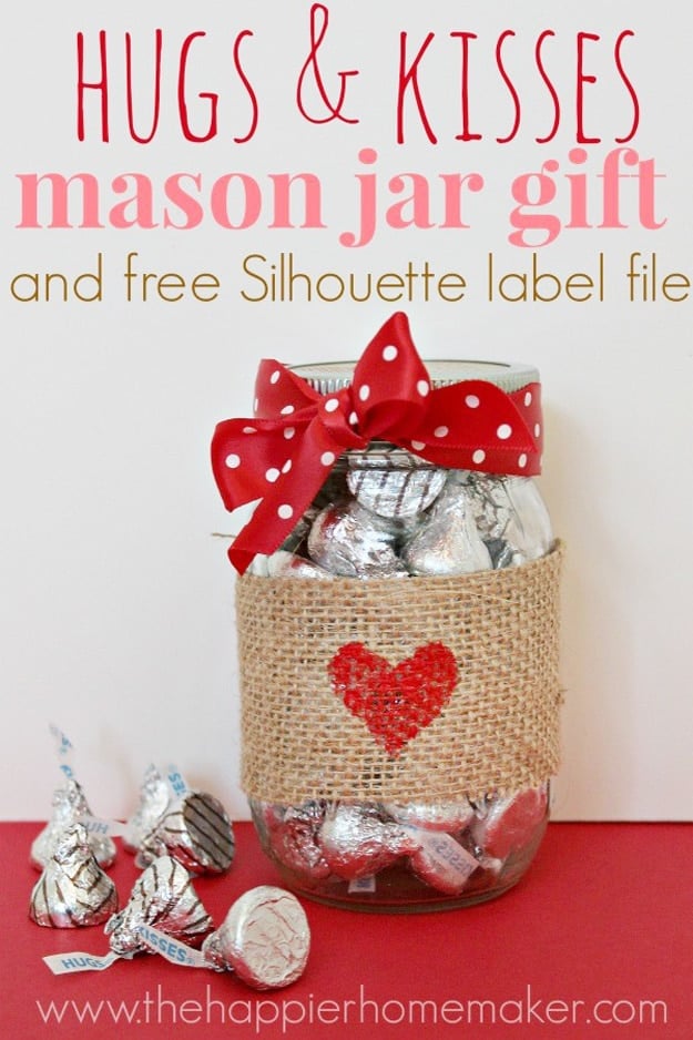 Mason Jar Valentine Gifts and Crafts | DIY Ideas for Valentines Day for Cute Gift Giving and Decor | Hugs and Kisses Mason Jar Gift | #valentines