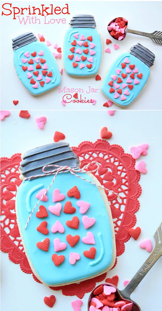 Mason Jar Valentine Gifts and Crafts | DIY Ideas for Valentines Day for Cute Gift Giving and Decor | Sprinkled With Love Mason Jar Cookies | #valentines