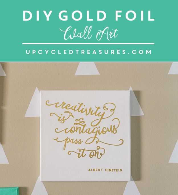 DIY Wall Art Ideas and Do It Yourself Wall Decor for Living Room, Bedroom, Bathroom, Teen Rooms | DIY Gold Foil Wall Art | Cheap Ideas for Those On A Budget. Paint Awesome Hanging Pictures With These Easy Step By Step Tutorial 