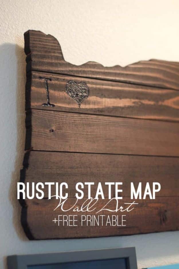 DIY Wall Art Ideas and Do It Yourself Wall Decor for Living Room, Bedroom, Bathroom, Teen Rooms | DIY Rustic State Map Wall Art | Cheap Ideas for Those On A Budget. Paint Awesome Hanging Pictures With These Easy Step By Step Tutorial 