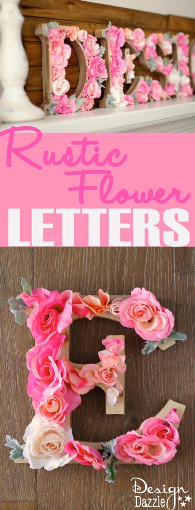 Brilliant DIY Decor Ideas for The Bedroom - DIY Rustic Letters with Flowers - Rustic and Vintage Decorating Projects for Bedroom Furniture, Bedding, Wall Art, Headboards, Rugs, Tables and Accessories. Tutorials and Step By Step Instructions 