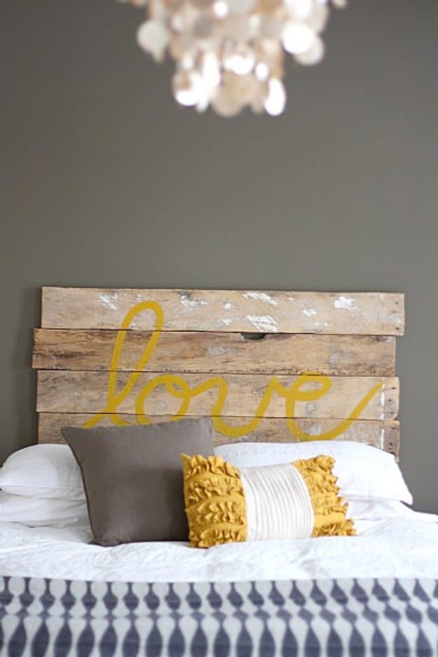 DIY Headboard Ideas - DIY Love Headboard - Easy and Cheap Do It Yourself Headboards - Upholstered, Wooden, Fabric Tufted, Rustic Pallet, Projects With Lights, Storage and More Step by Step Tutorials #diy #bedroom #furniture