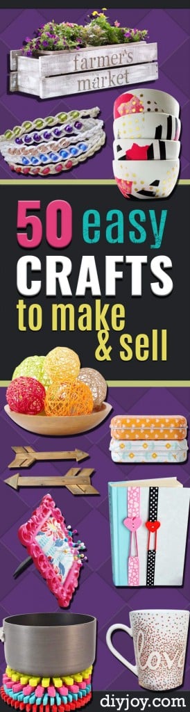 50 Easy Crafts to Make and Sell - DIY Joy