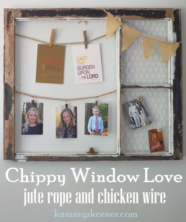  DIY Farmhouse Style Decor Ideas - Chippy Window Love With Chicken Wire And Jute - Creative Rustic Ideas for Cool Furniture, Paint Colors, Farm House Decoration for Living Room, Kitchen and Bedroom #diy #diydecor #farmhouse #countrycrafts