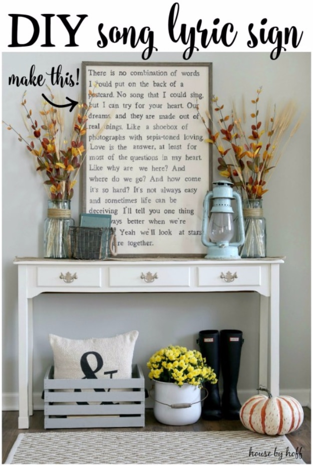 DIY Ideas for Your Entry - Entryway Song Lyric Sign DIY - Cool and Creative Home Decor or Entryway and Hall. Modern, Rustic and Classic Decor on a Budget. Impress House Guests and Fall in Love With These DIY Furniture and Wall Art Ideas #diydecor #diyhomedecor