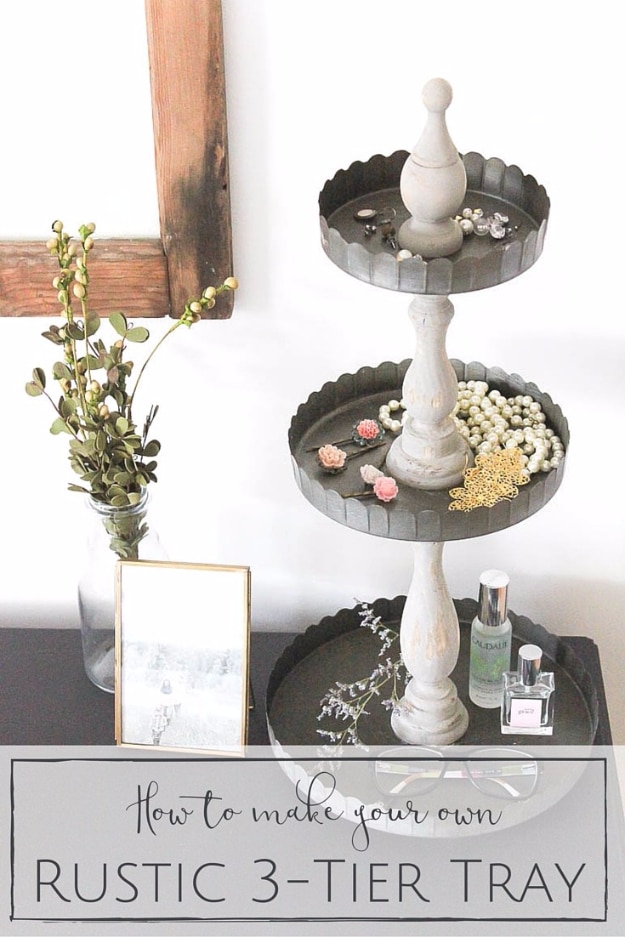  DIY Farmhouse Style Decor Ideas - Rustic DIY 3 Tier Tray - Creative Rustic Ideas for Cool Furniture, Paint Colors, Farm House Decoration for Living Room, Kitchen and Bedroom #diy #diydecor #farmhouse #countrycrafts