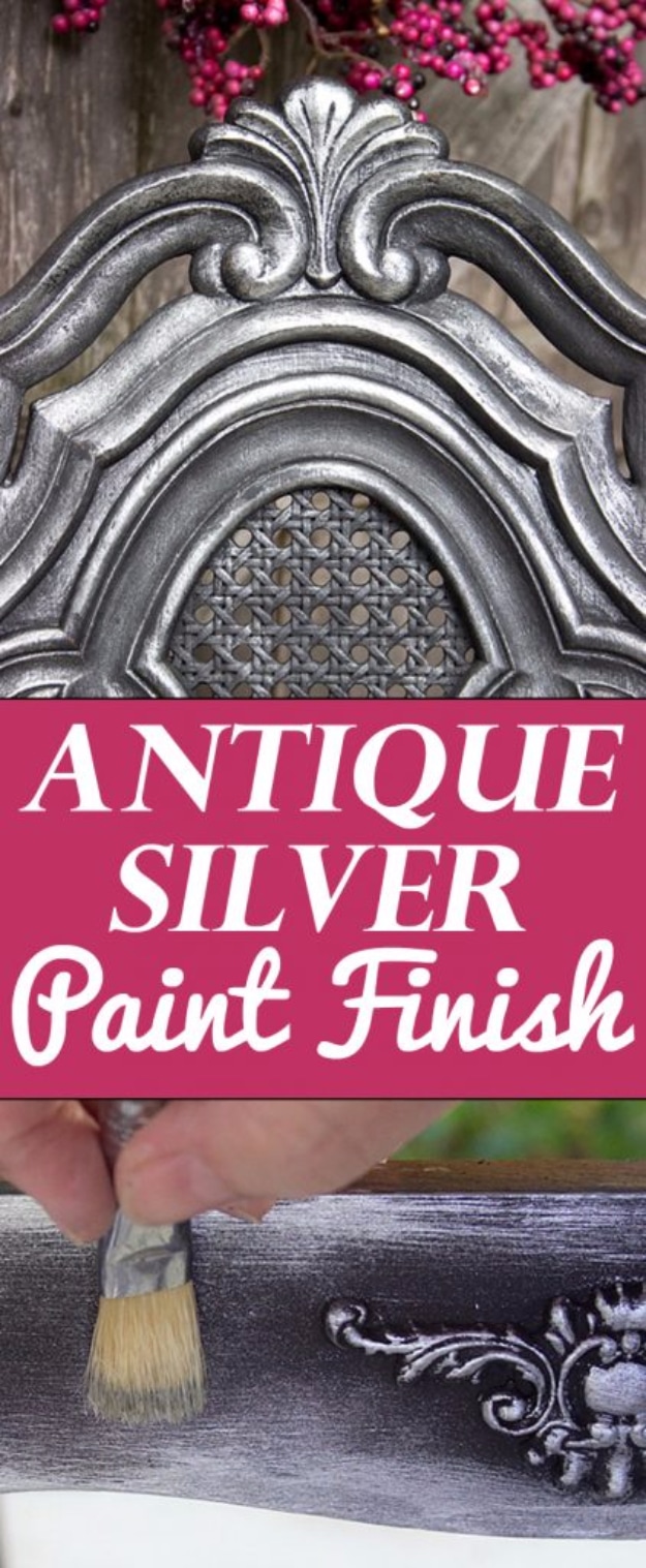 DIY Furniture Refinishing Tips - Antique Silver Furniture Finish - Creative Ways to Redo Furniture With Paint and DIY Project Techniques - Awesome Dressers, Kitchen Cabinets, Tables and Beds - Rustic and Distressed Looks Made Easy With Step by Step Tutorials - How To Make Creative Home Decor On A Budget 