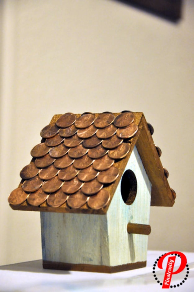 Cool DIYs Made With Money, Dollar Bills and Coins - Penny Birdhouse - Walls, Floors, DIY Penny Table. Art With Pennies, Walls and Furniture Make With Money, Dollar Bills and Coins. Cool, Creative Tutorials, Home Decor and DIY Projects Made With Cash 
