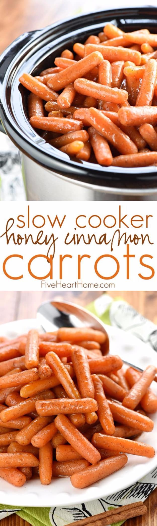 Thanksgiving Recipes You Can Make In A Crockpot or Slow Cooker - Slow Cooker Honey Cinnamon Carrots - Soups, Stews, Desserts, Dips, Sides and Vegetable Recipe Ideas for Your Crock Pot #thanksgiving #recipes