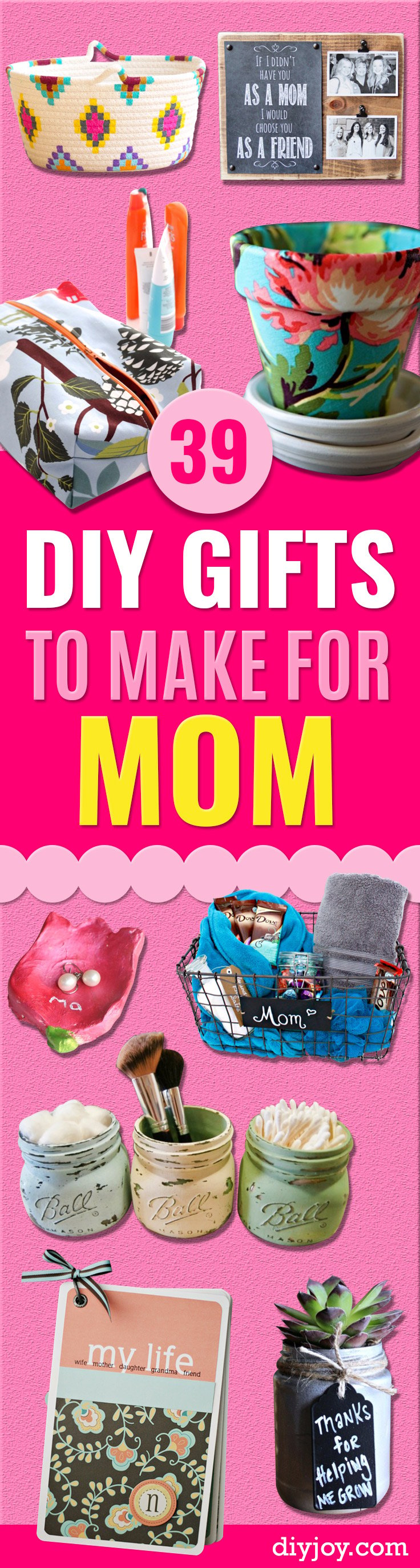 DIY Gifts for Mom - Best Craft Projects and Gift Ideas You Can Make for Your Mother - Last Minute Presents for Birthday and Christmas - Creative Photo Projects, Bath Ideas, Gift Baskets and Thoughtful Things to Give Mothers and Moms